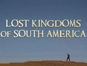 BBC纪录片之《南美遗失的帝国》1-4集英语中文字幕高清合集