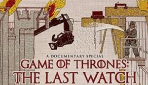 HBO《权力的游戏：最后的守夜人》纪录片高清英语中文字幕