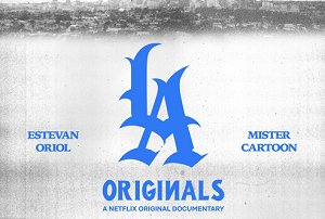 美国纪录片《洛城正宗(L.A. Originals)》高清英语中文字幕